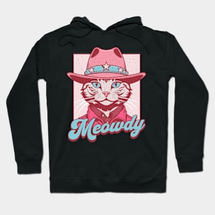 Meowdy - Funny Cowboy Kitty Hoodie